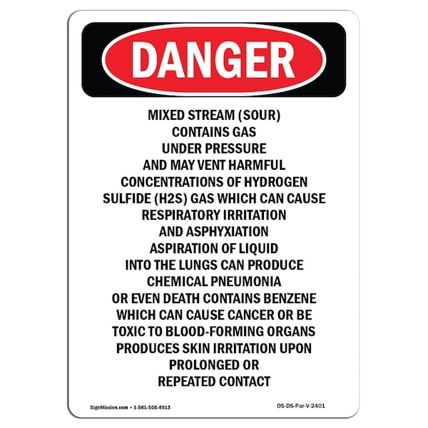 Safety Sign, OSHA Danger, 24" Height, Mixed Stream (Sour) Contains Gas, Portrait